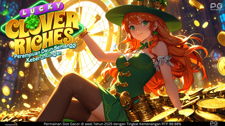 Lucky Clover Riches – Slot Online Bertema Daun Semanggi Hoki