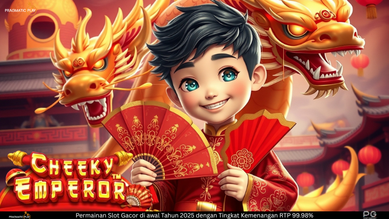 Cheeky Emperor – Kegembiraan Kaisar Nakal di Dunia Slot Online